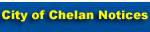 CLICK HERE - City of Chelan Notices